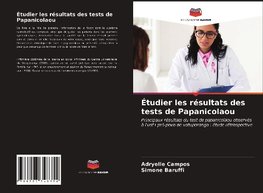 Étudier les résultats des tests de Papanicolaou