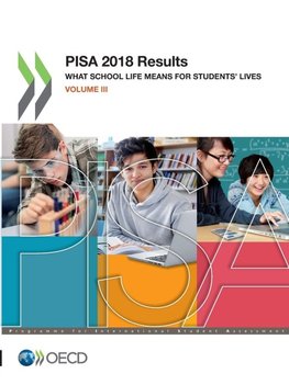 PISA 2018 Results (Volume III)