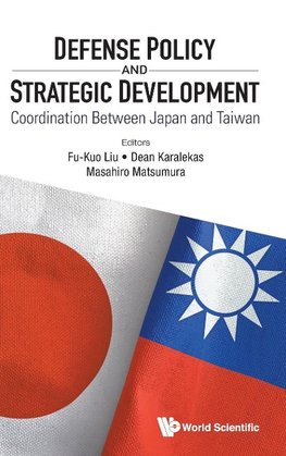 DEFENSE POLICY AND STRATEGIC DEVELOPMENT