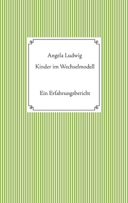 Kinder im Wechselmodell
