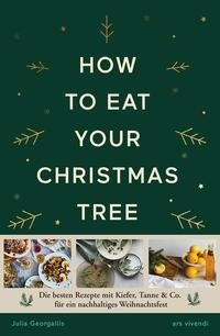 How to eat your christmas tree