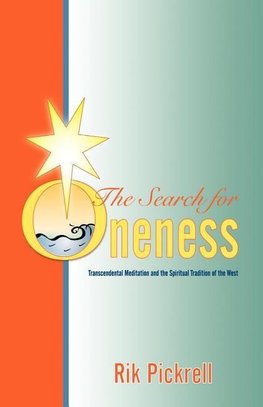 The Search for Oneness