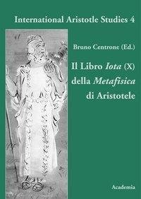 Il Libro Iota (X) della Metafisica di Aristotele