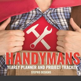 Handymans Yearly Planner and Project tracker