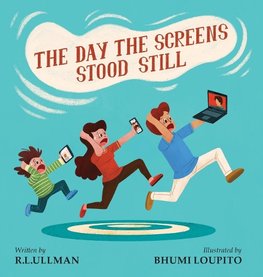 The Day the Screens Stood Still