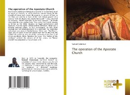 The operation of the Apostate Church