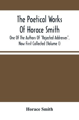 The Poetical Works Of Horace Smith