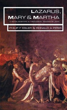 Lazarus, Mary and Martha