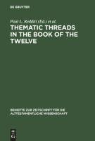 Thematic Threads in the Book of the Twelve