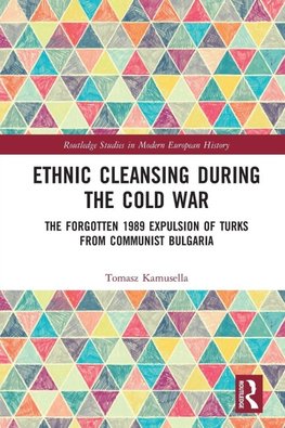 Ethnic Cleansing During the Cold War