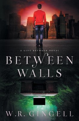 Between Walls