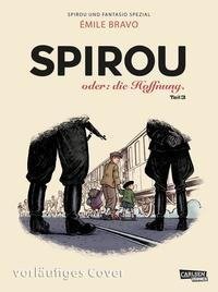 Spirou und Fantasio Spezial 34: Spirou oder: die Hoffnung 3