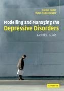 Parker, G: Modelling and Managing the Depressive Disorders