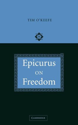Epicurus on Freedom