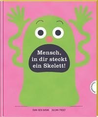 Mensch in dir steckt ein Skelett!