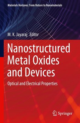 Nanostructured Metal Oxides and Devices
