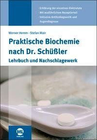 Praktische Biochemie nach Dr. Schüßler