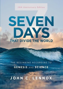 The Seven Days That Divide the World, 10th Anniversary Edition