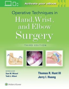 Operative Techniques in Hand, Wrist, and Forearm Surgery