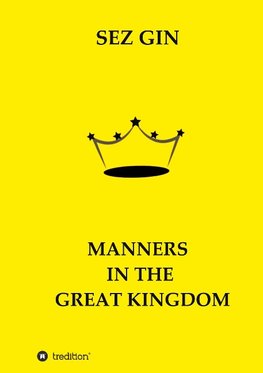 Manners  in  the  Great  Kingdom