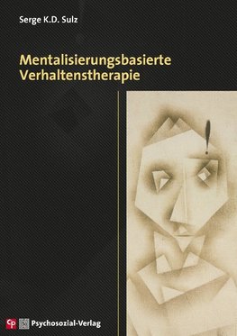 Mentalisierungsfördernde Verhaltenstherapie