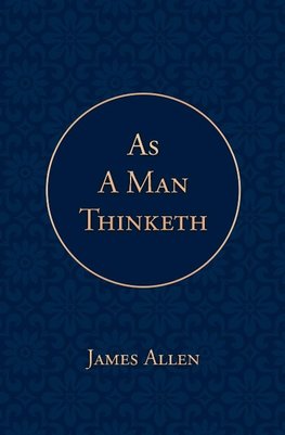 As a Man Thinketh