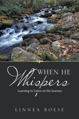 When He Whispers