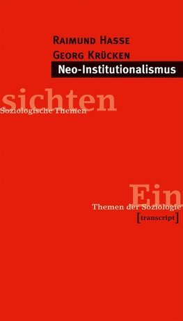Neo-Institutionalismus