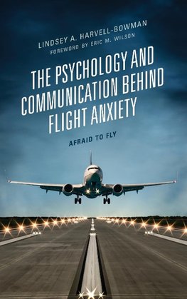 Psychology and Communication Behind Flight Anxiety