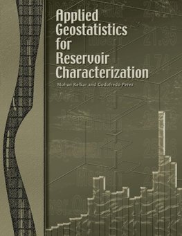 Applied Geostatistics for Reservoir Characterization