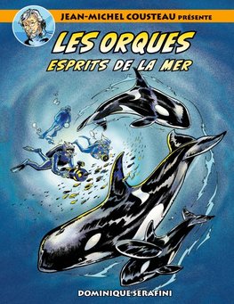Jean-Michel Cousteau présente LES ORQUES
