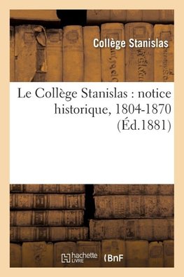 Le Collège Stanislas