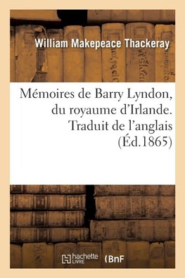 Mémoires de Barry Lyndon, du royaume d'Irlande