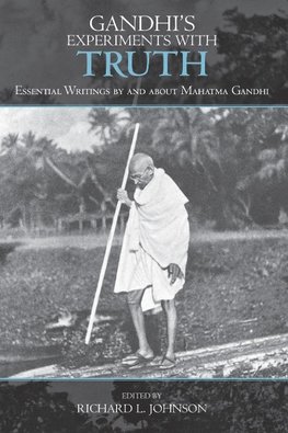 Gandhi's Experiments with Truth