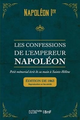 Les confessions de l'empereur Napoléon
