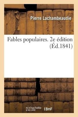 Fables populaires. 2e édition