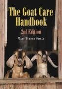 The Goat Care Handbook, 2d ed.
