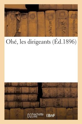Ohé, les dirigeants
