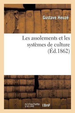 Les assolements et les systèmes de culture