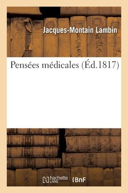 Pensées médicales