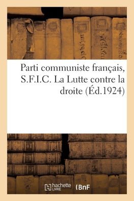 Parti communiste français, S.F.I.C.