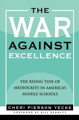 War Against Excellence