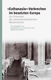'Euthanasie'-Verbrechen im besetzten Europa