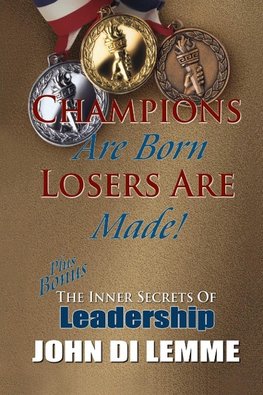 Champions are Born, Losers are Made