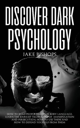 Discover Dark Psychology