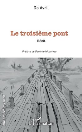 Le troisième pont