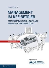 MANAGEMENT IM KFZ-BETRIEB