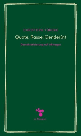Quote, Rasse, Gender(n)