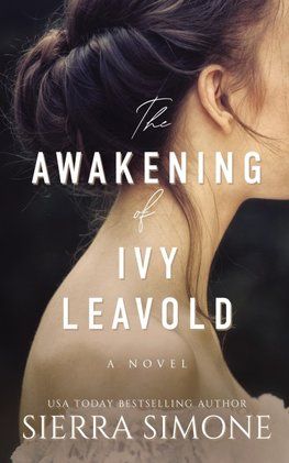 The Awakening of Ivy Leavold