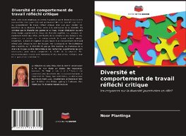 Diversité et comportement de travail réfléchi critique